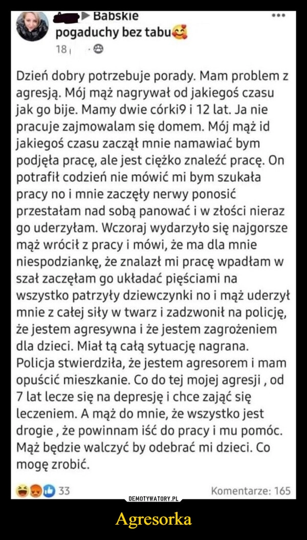 
    Agresorka