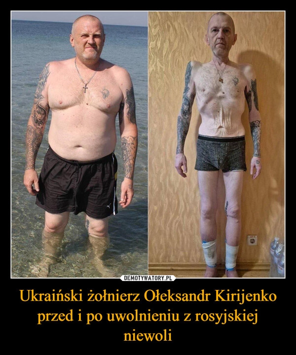 
    Ukraiński żołnierz Ołeksandr Kirijenko przed i po uwolnieniu z rosyjskiej niewoli