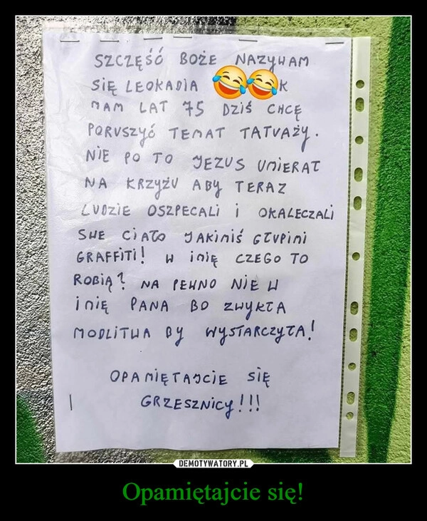 
    Opamiętajcie się!