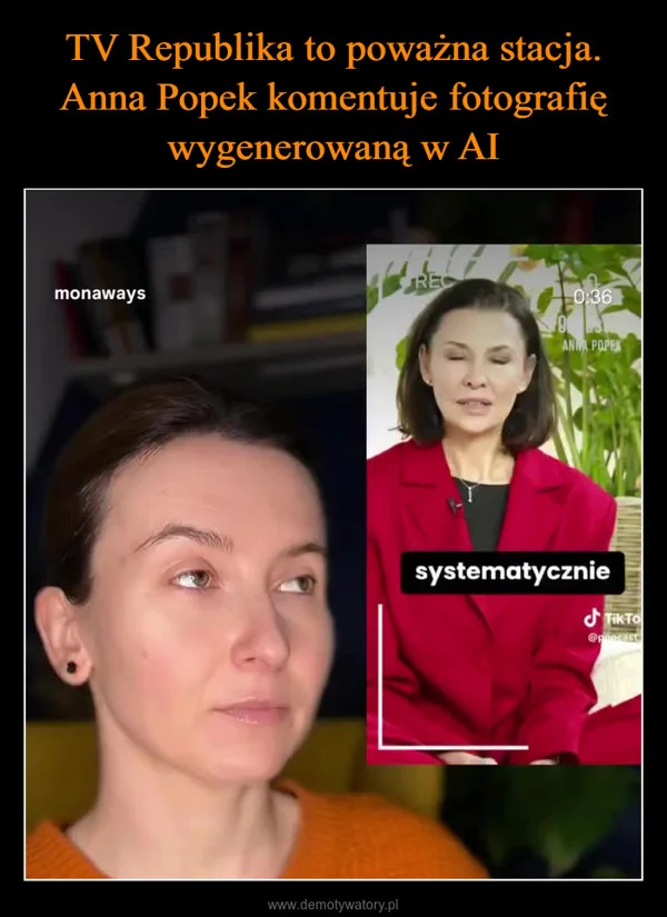 
    TV Republika to poważna stacja. Anna Popek komentuje fotografię wygenerowaną w AI