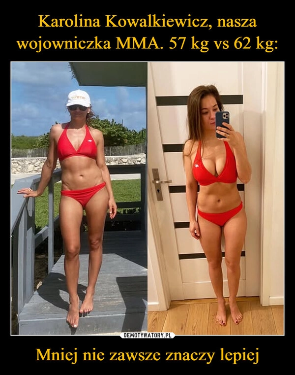 Karolina Kowalkiewicz, nasza wojowniczka MMA. 57 kg vs 62 kg: Mniej nie zawsze znaczy lepiej