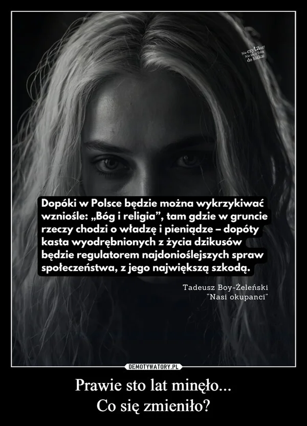 
    Prawie sto lat minęło... Co się zmieniło?