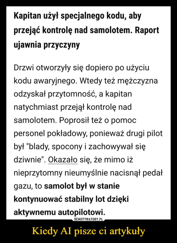 
    Kiedy AI pisze ci artykuły