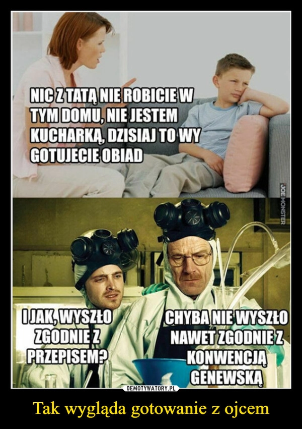
    Tak wygląda gotowanie z ojcem