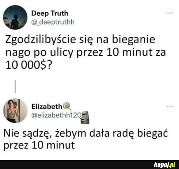 
    Jak bym mógł odpoczywać co 2-3 minuty to pewnie