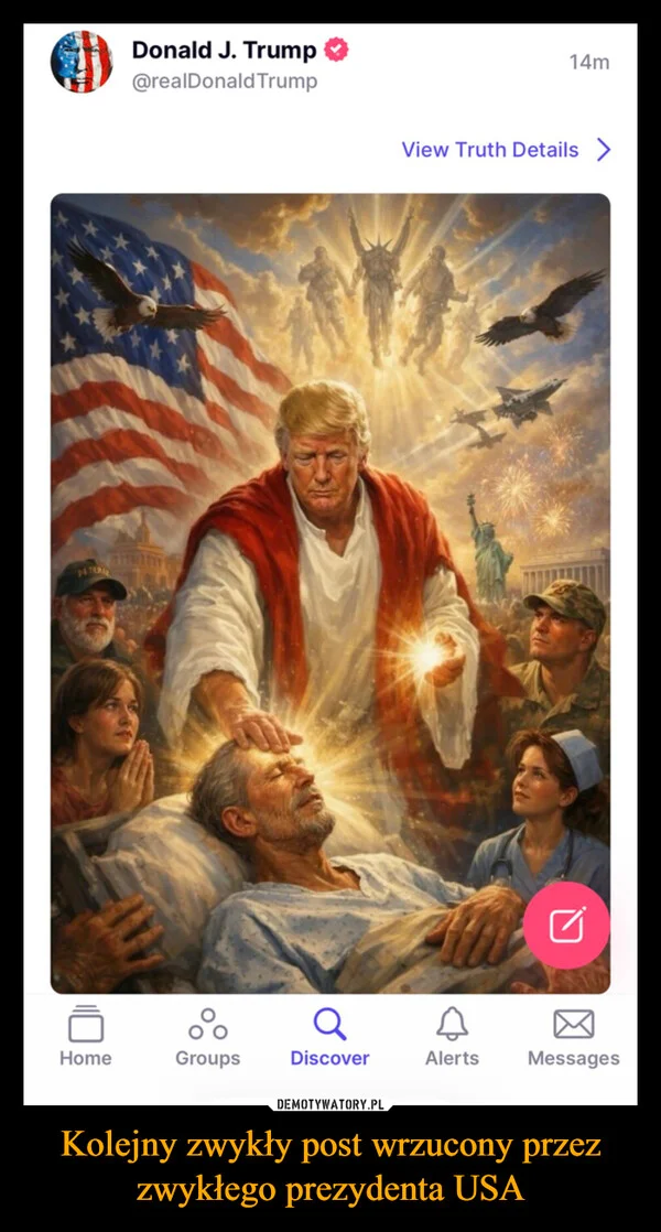 Kolejny zwykły post wrzucony przez zwykłego prezydenta USA