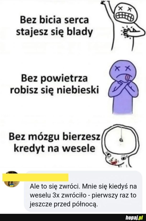
    Życie jest za krótkie