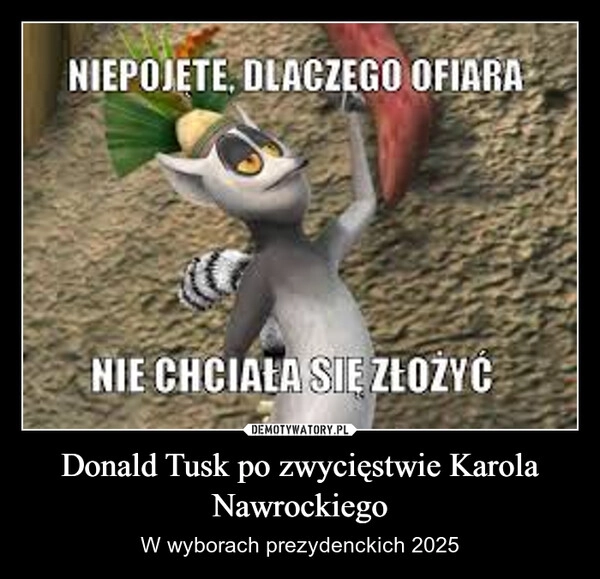 Donald Tusk po zwycięstwie Karola Nawrockiego