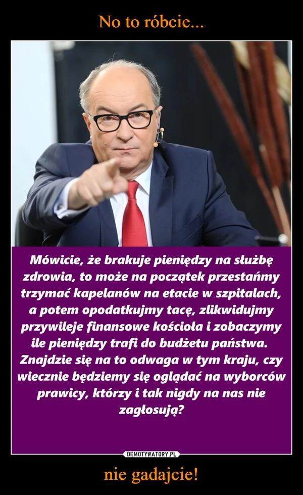 No to róbcie... nie gadajcie!