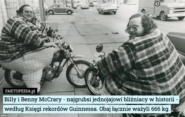 
    Billy i Benny McCrary - najgrubsi jednojajowi bliźniacy w historii - według