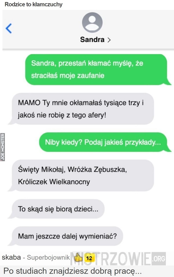 
    
			Rodzice to kłamczuchy					