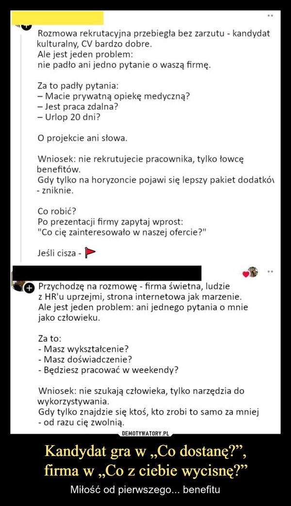 
    Kandydat gra w „Co dostanę?”,
firma w „Co z ciebie wycisnę?”