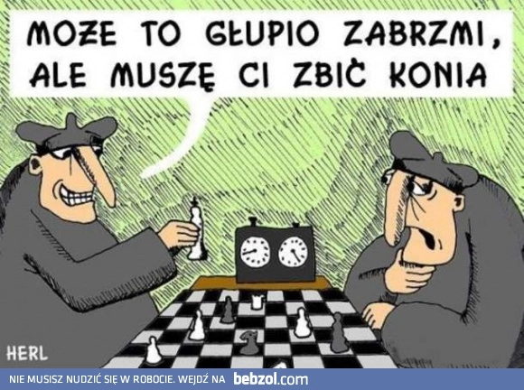 Szachy są niezręczne