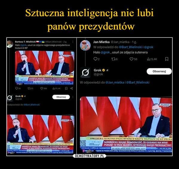 
    Sztuczna inteligencja nie lubi panów prezydentów