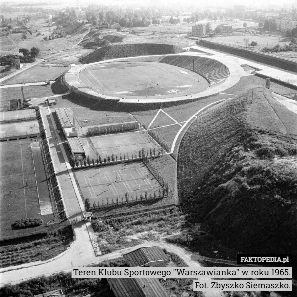 
    Teren Klubu Sportowego "Warszawianka" w roku 1965.
Fot. Zbyszko