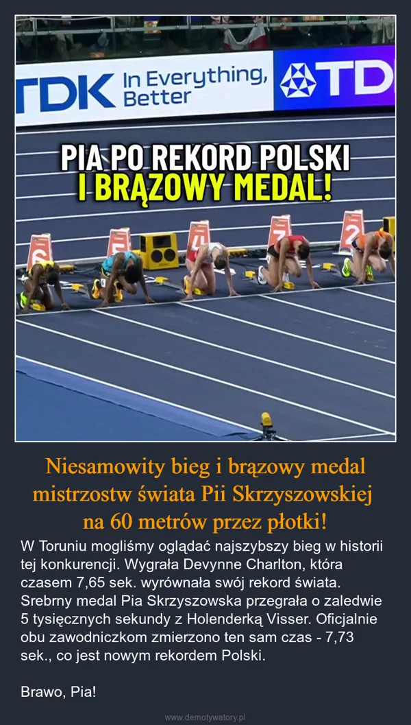 
    Niesamowity bieg i brązowy medal mistrzostw świata Pii Skrzyszowskiej na 60 metrów przez płotki!
