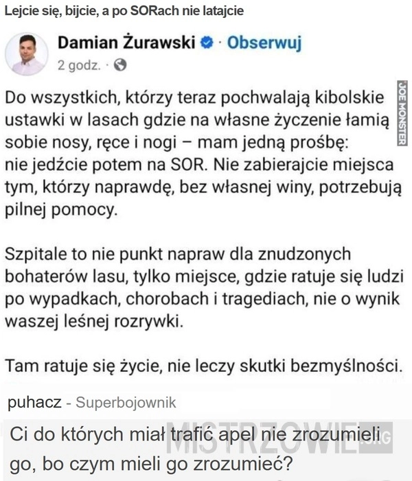 Lejcie się, bijcie, a po SORach nie latajcie