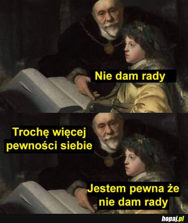 
    Pewność siebie