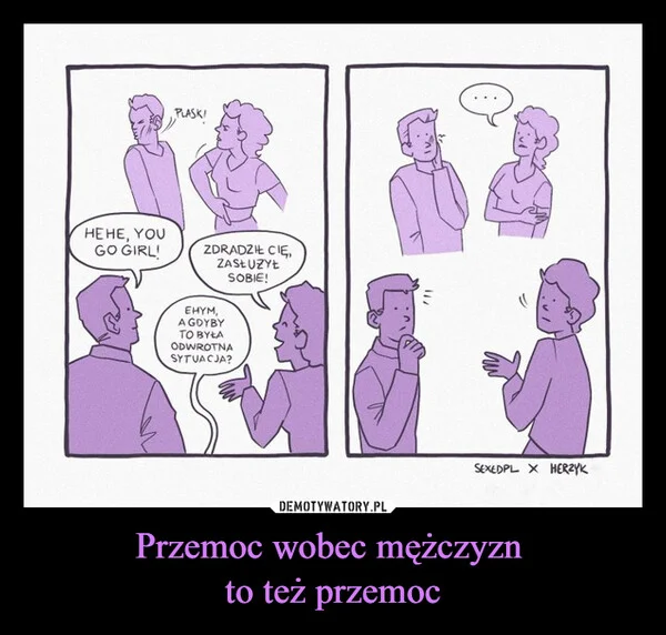 
    Przemoc wobec mężczyzn to też przemoc