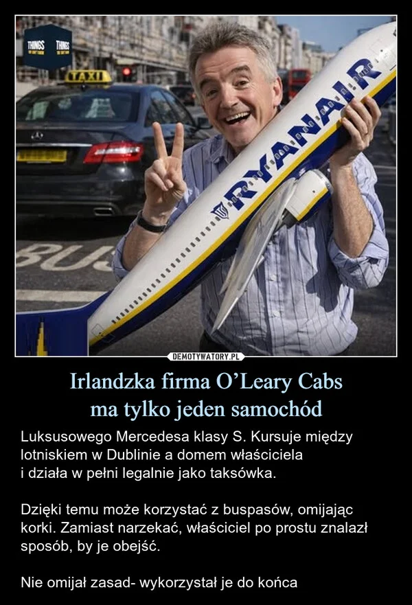 
    Irlandzka firma O’Leary Cabs ma tylko jeden samochód