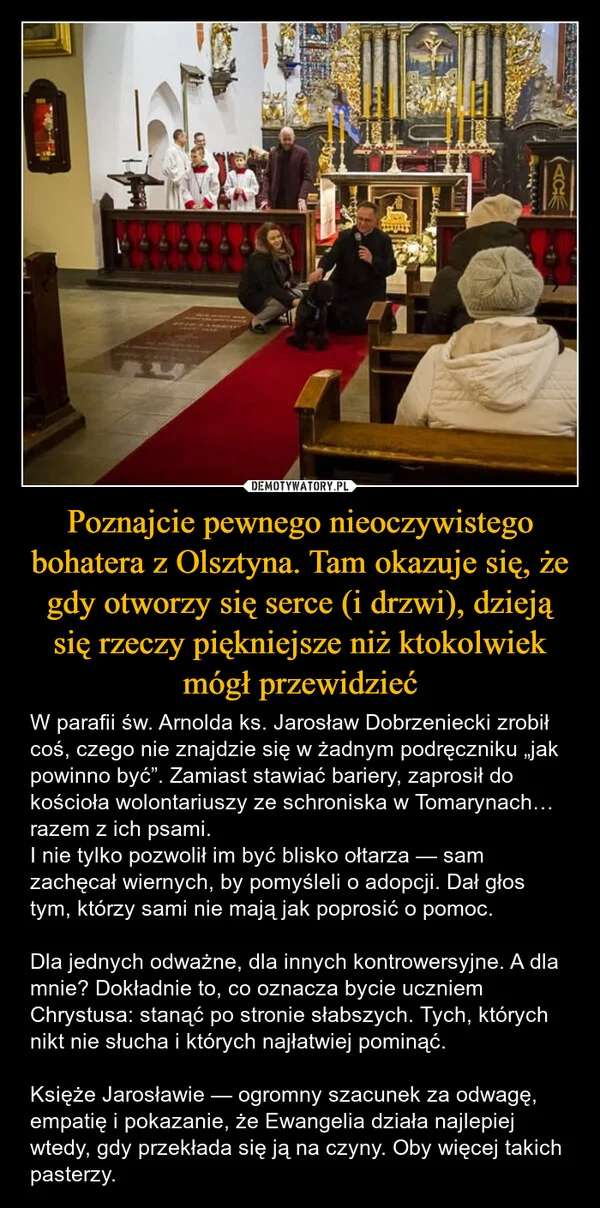 Poznajcie pewnego nieoczywistego bohatera z Olsztyna. Tam okazuje się, że gdy otworzy się serce (i drzwi), dzieją się rzeczy piękniejsze niż ktokolwiek mógł przewidzieć