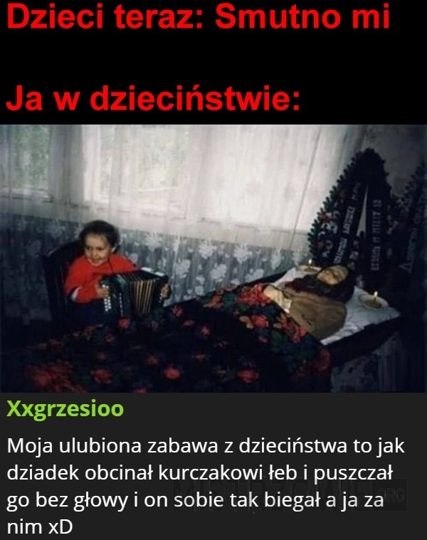 
    Dzieciństwo