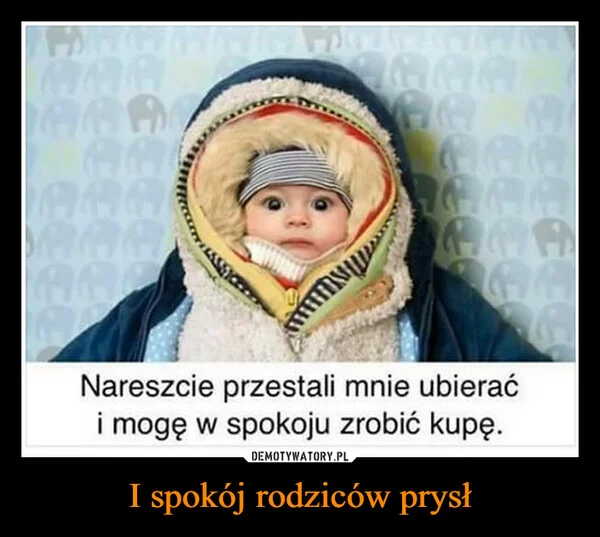 I spokój rodziców prysł