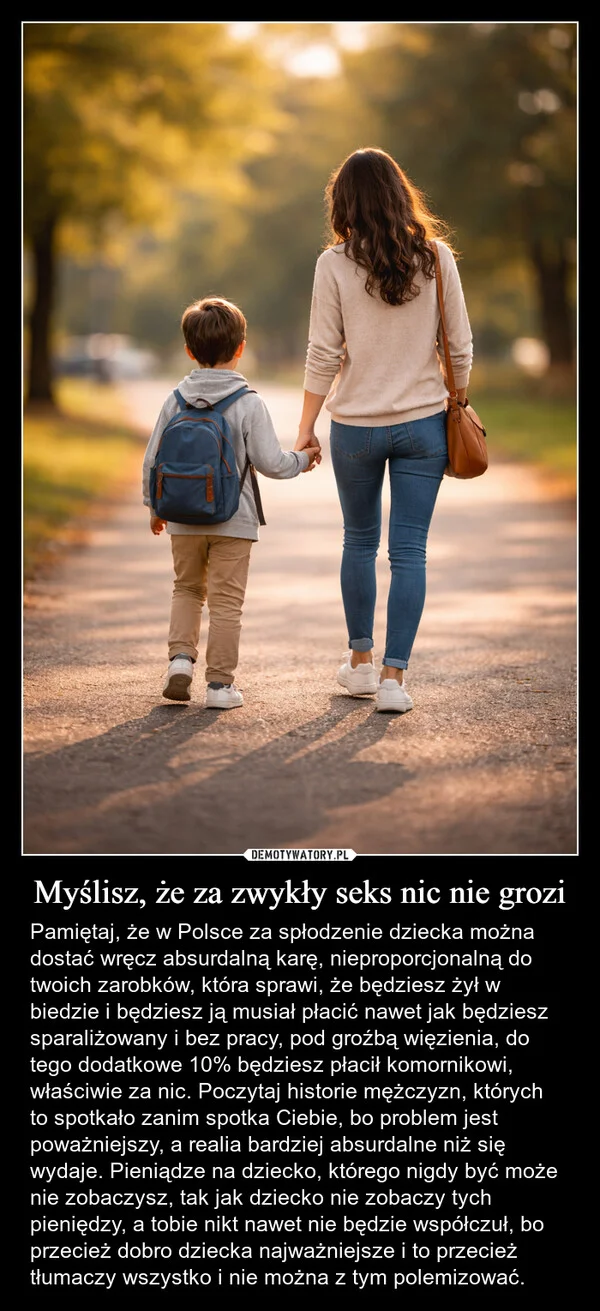 
    Myślisz, że za zwykły seks nic nie grozi