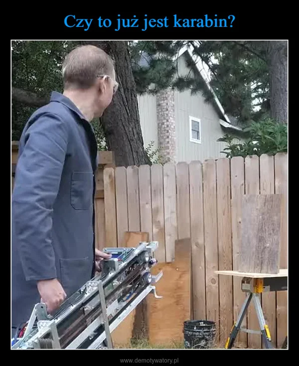 
    Czy to już jest karabin?