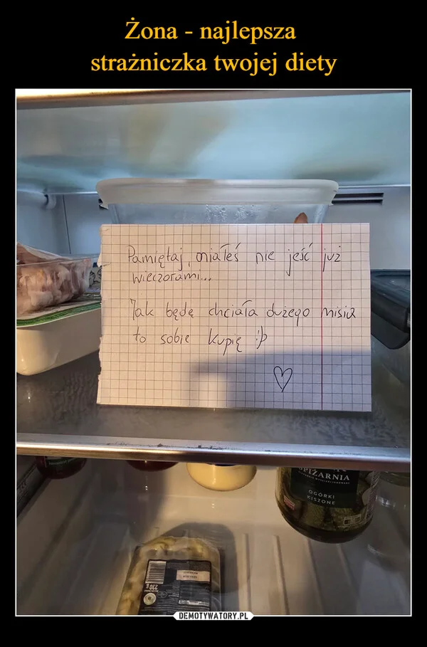 
    Żona - najlepsza strażniczka twojej diety