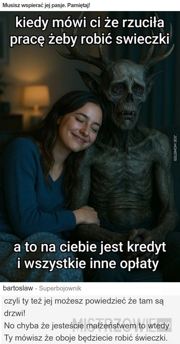 
    Musisz wspierać jej pasje. Pamiętaj!