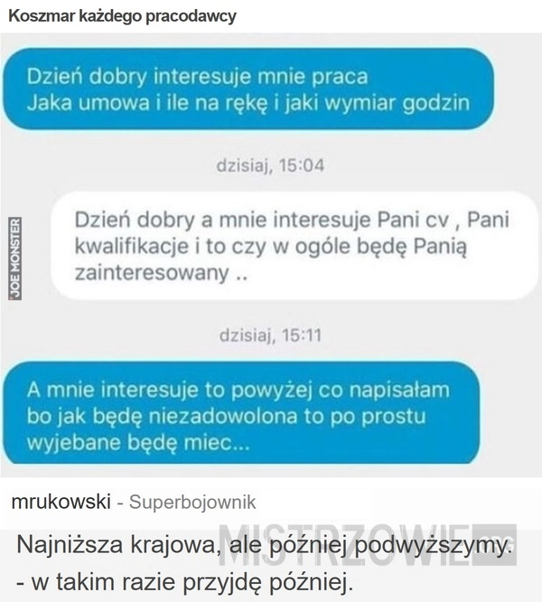 
    Koszmar każdego pracodawcy
