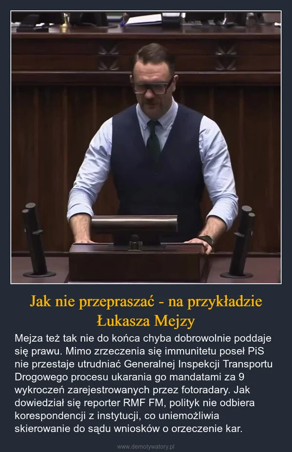 
    Jak nie przepraszać - na przykładzie Łukasza Mejzy
