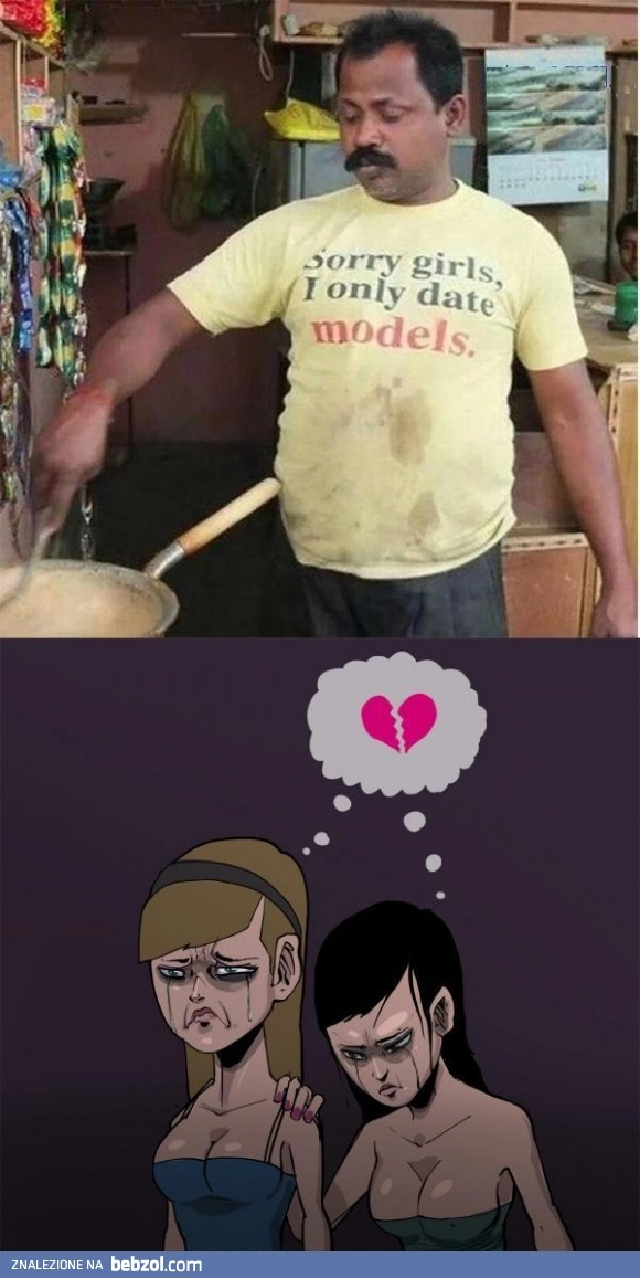 Przykro mi. Tylko modelki
