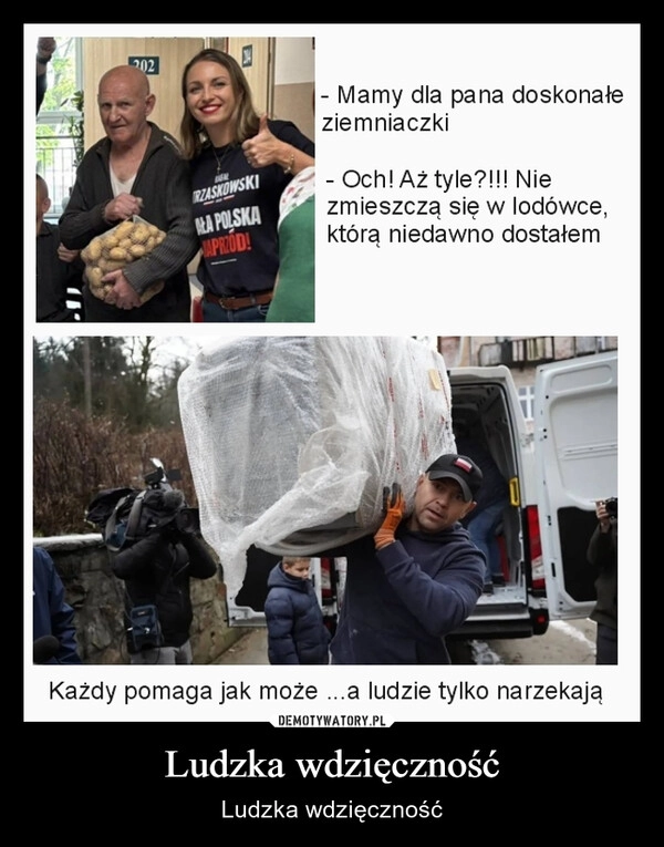 
    Ludzka wdzięczność