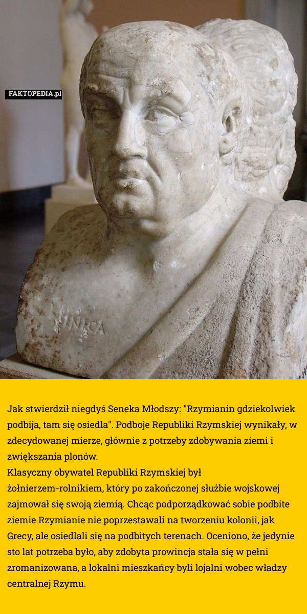 
    Jak stwierdził niegdyś Seneka Młodszy: "Rzymianin