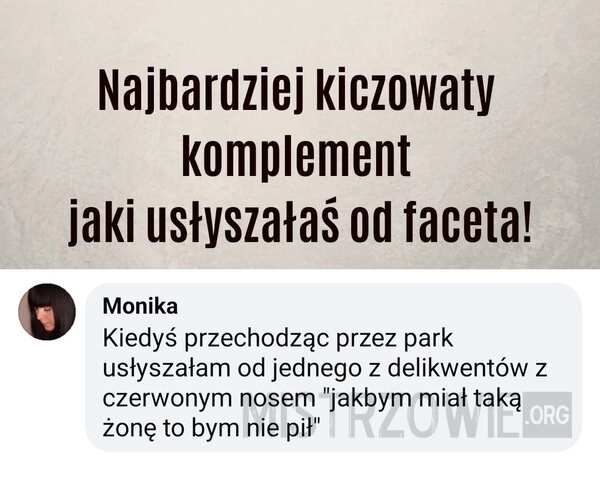 
    Najbardziej kiczowaty komplement