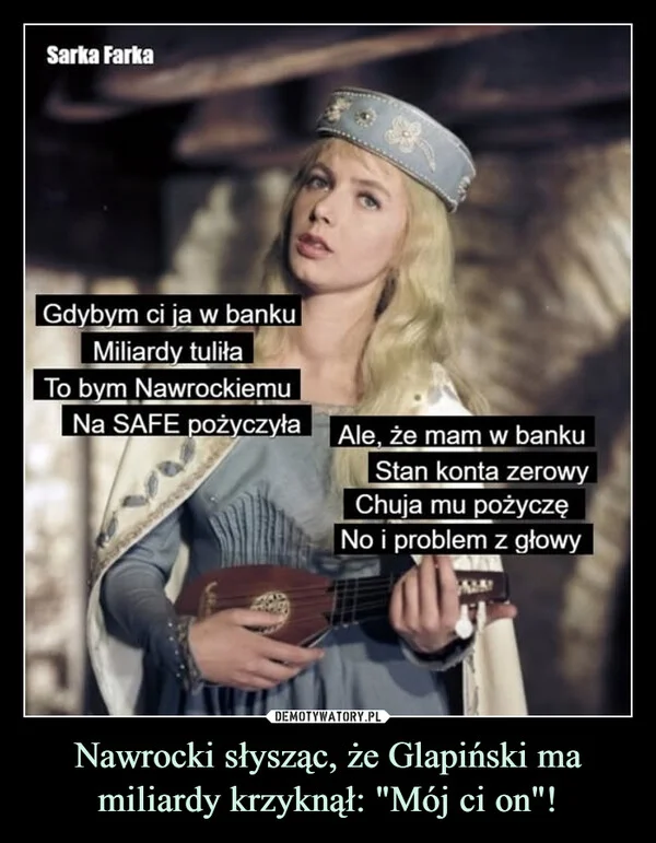 
    Nawrocki słysząc, że Glapiński ma miliardy krzyknął: 