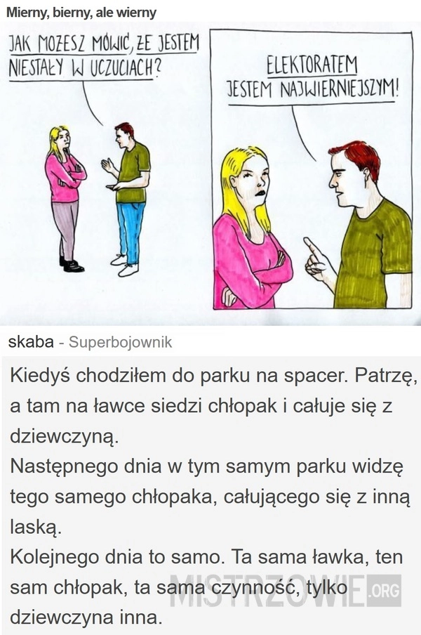 
    Mierny, bierny, ale wierny