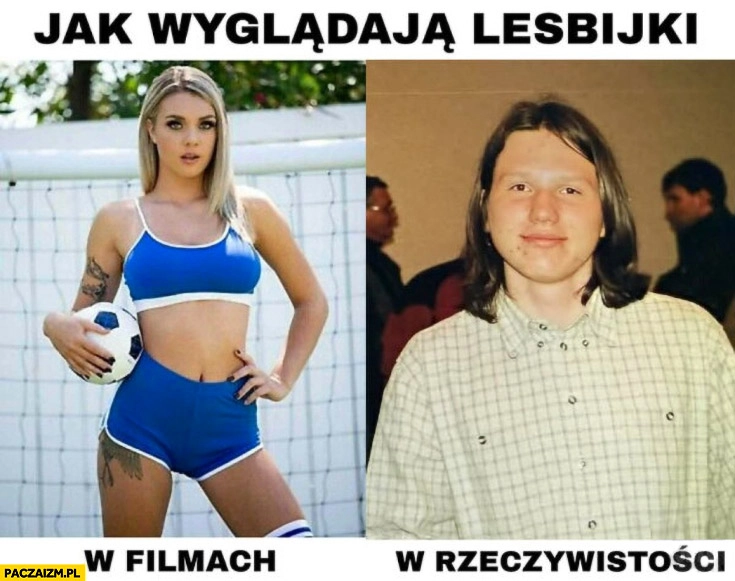 
    Jak wyglądają lesbijki w filmach vs w rzeczywistości młody Mentzen