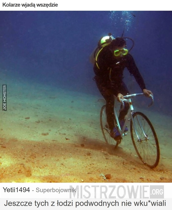 
    Kolarze wjadą wszędzie