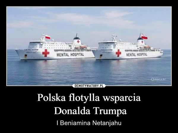
    Polska flotylla wsparcia Donalda Trumpa