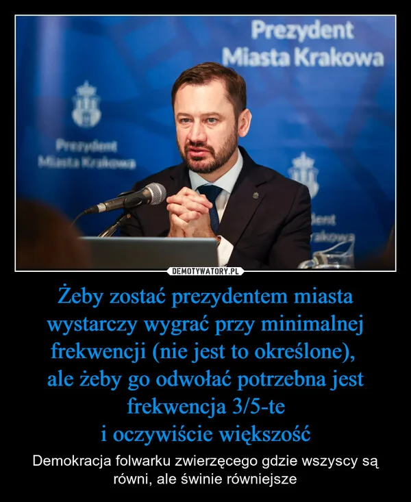 
    Żeby zostać prezydentem miasta wystarczy wygrać przy minimalnej frekwencji (nie jest to określone), ale żeby go odwołać potrzebna jest frekwencja 3/5-te i oczywiście większość