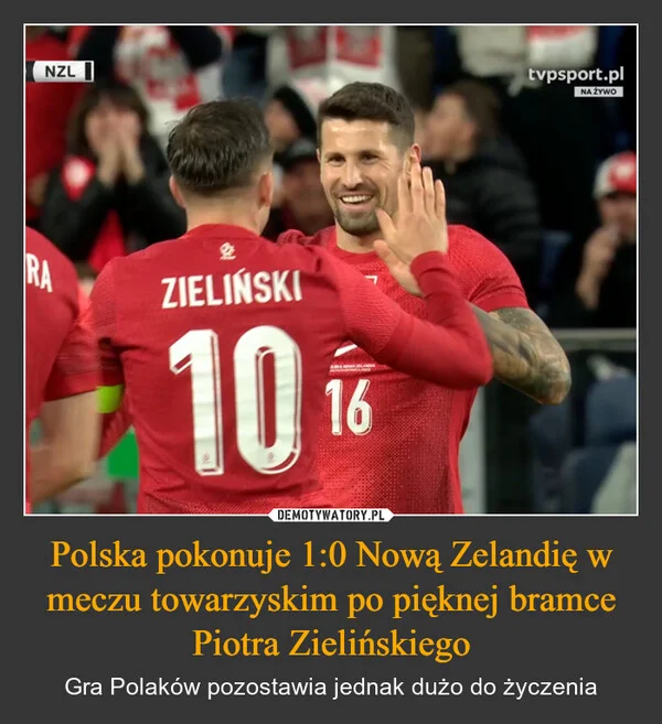 
    Polska pokonuje 1:0 Nową Zelandię w meczu towarzyskim po pięknej bramce Piotra Zielińskiego