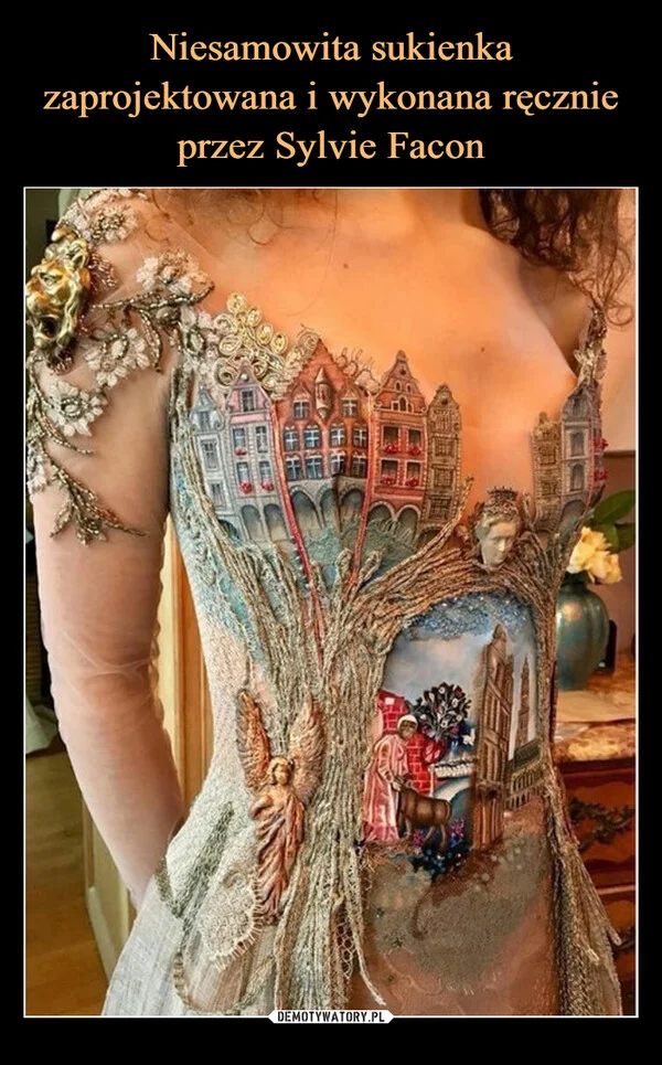 Niesamowita sukienka zaprojektowana i wykonana ręcznie przez Sylvie Facon