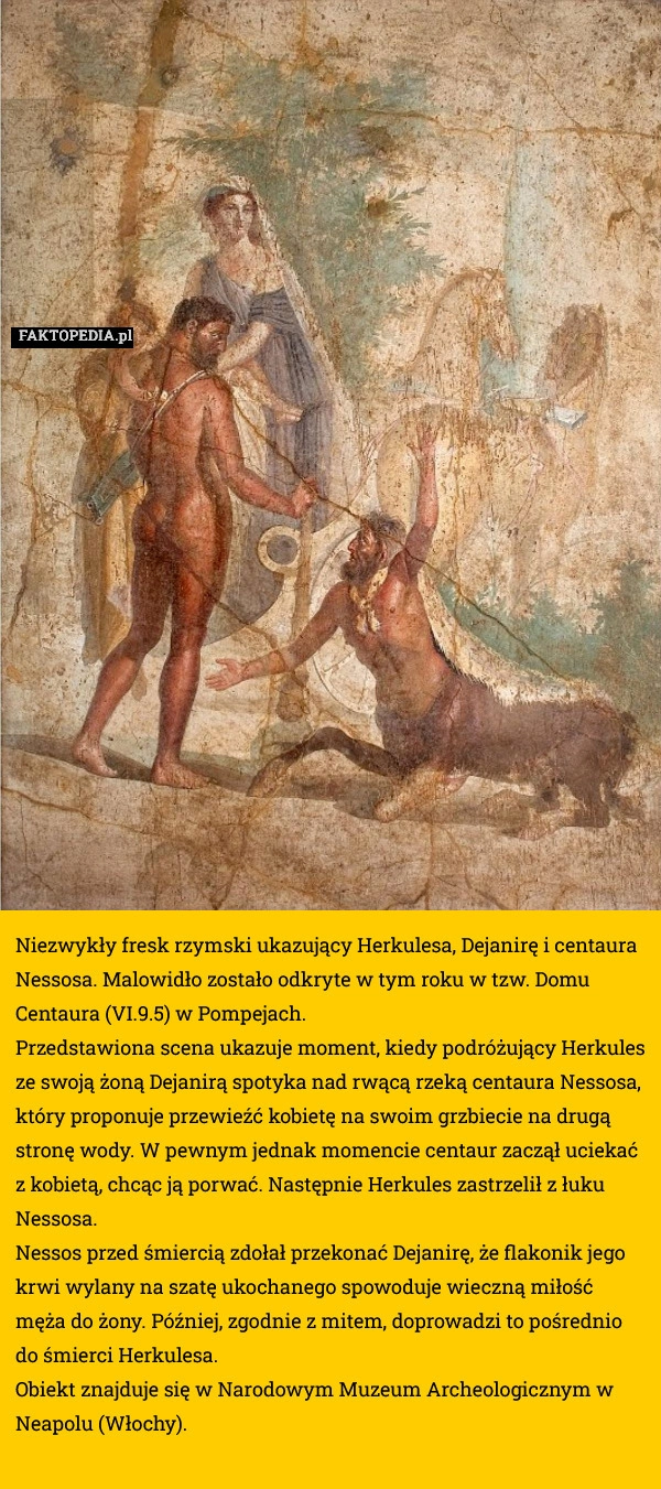 
    Niezwykły fresk rzymski ukazujący Herkulesa, Dejanirę i