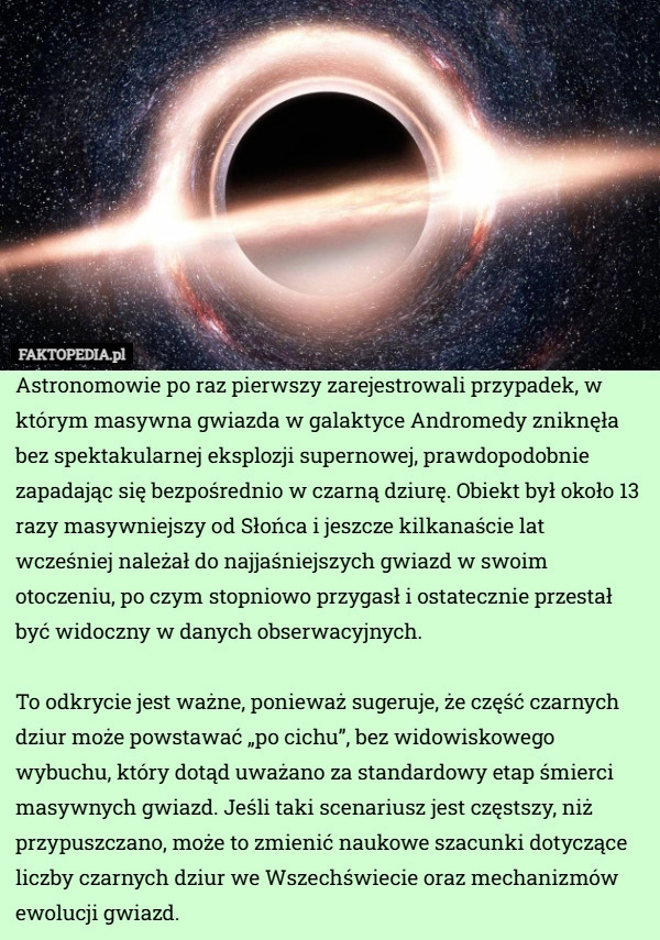 
    Astronomowie po raz pierwszy zarejestrowali przypadek, w którym masywna