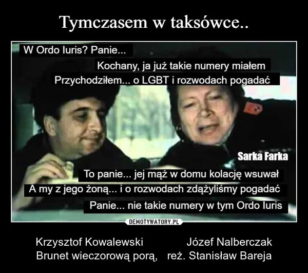 
    Tymczasem w taksówce..