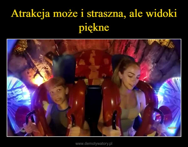 
    Atrakcja może i straszna, ale widoki piękne