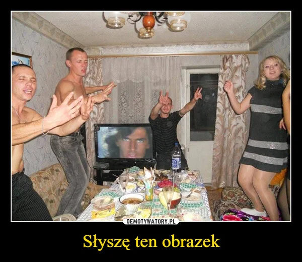 
    Słyszę ten obrazek